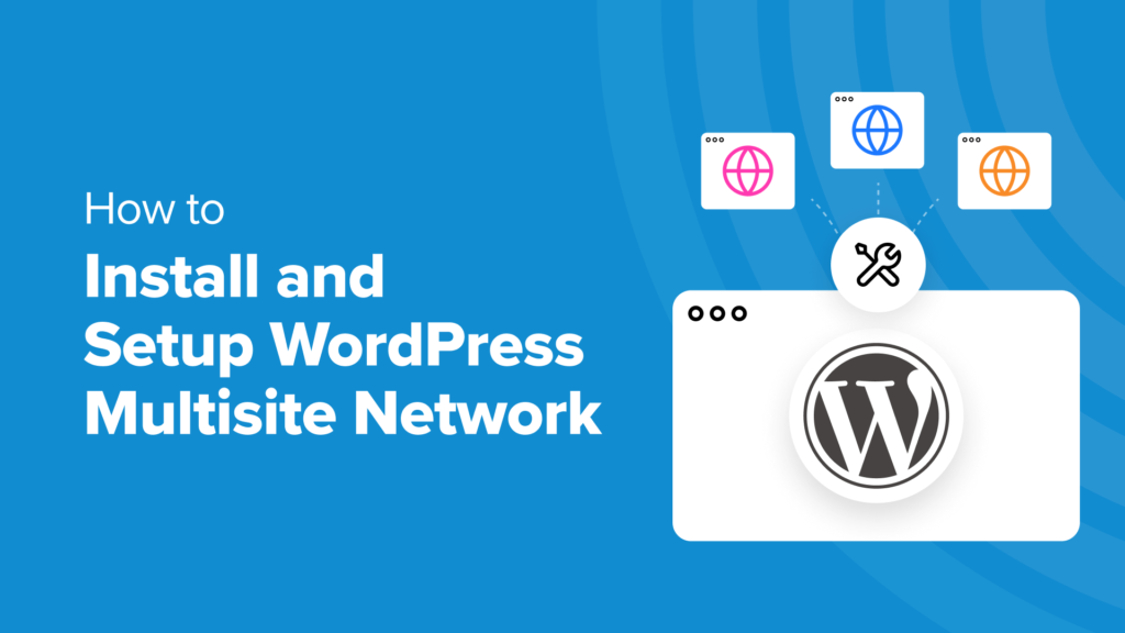 How to Install and Setup WordPress Multisite Network